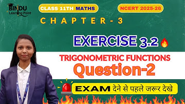 Class 11 Maths Ex 3.2 Q2 | Trigonometric Functions Class 11 | Chapter-3 | Mathematics