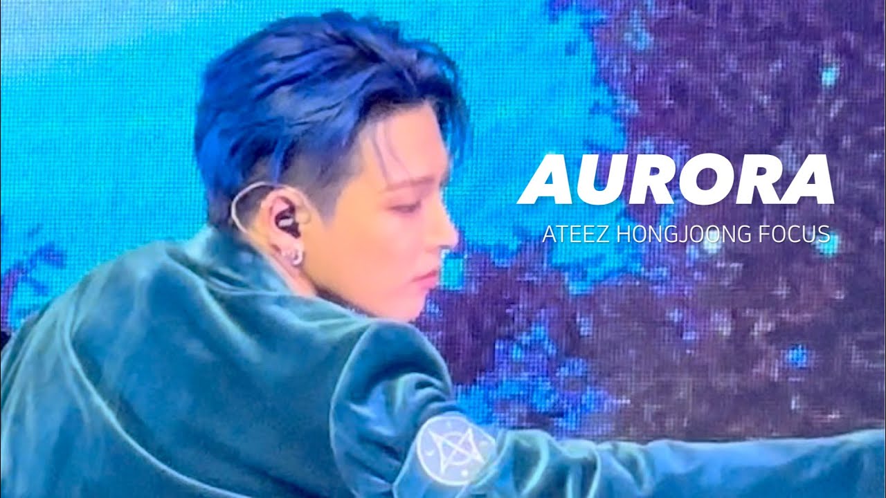 230429 에이티즈 ATEEZ 홍중 직캠 HONGJOONG Focus -Aurora ［4K］