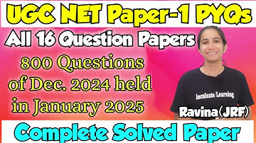 16 Question Papers UGC NET Paper-1 Dec 2024 - 800 Questions to Practice #ugcnetpaper1 #ugcnet