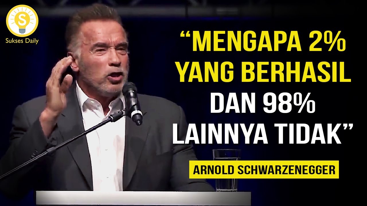 Nasihat Hidup Arnold Schwarzenegger Yang Akan Mengubah 