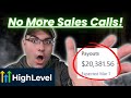 How to sell gohighlevel saas without sales calls