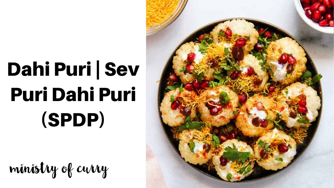 Dahi Puri | Sev Puri Dahi Puri (SPDP)