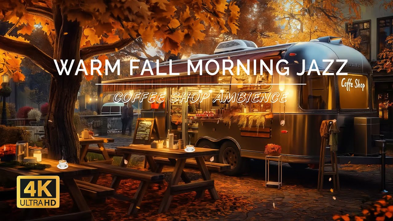 Warm Fall Morning Jazz to Study, Work 🍂 Coffee Shop Ambience & Smooth Jazz Instrumental