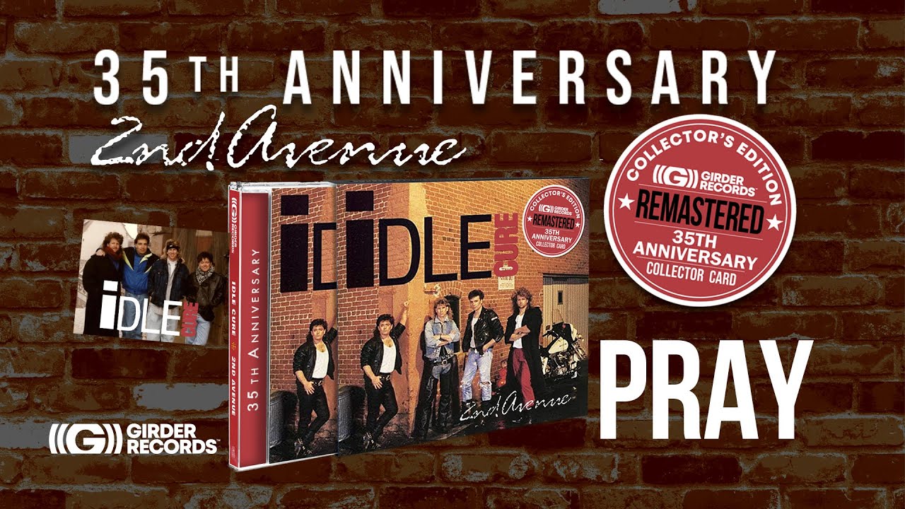 IDLE CURE 2ND AVENUE 35TH ANNIVERSARY COLLECTORS EDITION (PRAY