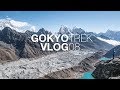 GOKYO RI - What we saw from the top blew us away!  | Gokyo Trek | Vlog 08 | S2:E8