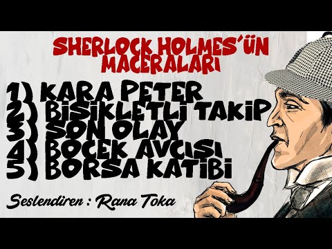 Sherlock Holmes'ün Maceraları 2 - Sir Arthur Conan Doyle (Sesli Kitap Tek Parça) (Rana Toka)