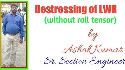 Destressing of LWR without rail tensor