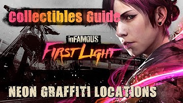 inFamous: First Light Gameplay Walkthrough - Neon Graffiti Collectibles (That