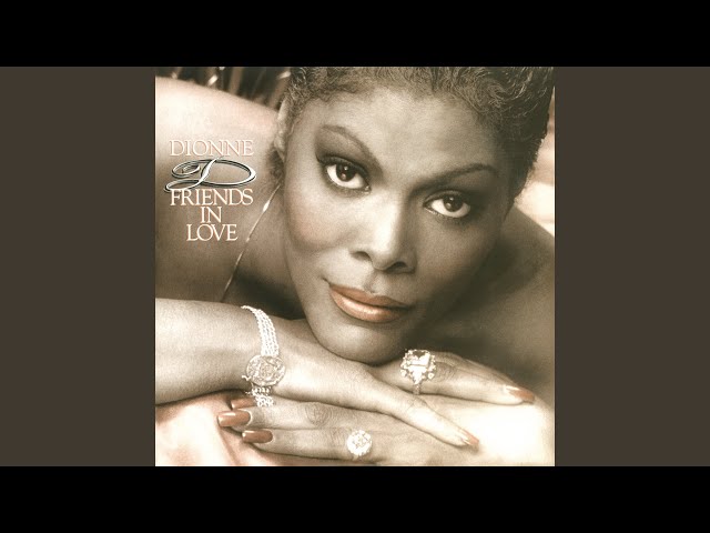 DIONNE WARWICK - NEVER GONNA LET YOU GO