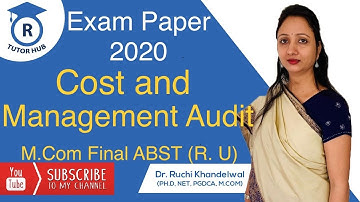 M.Com (Final) ABST Exam Paper 2020 Cost and Management Audit | Dr. Ruchi Khandelwal