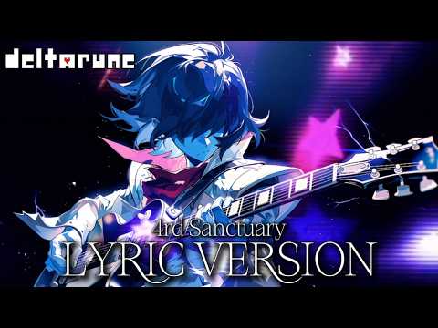 DELTARUNE Chapter 5 - 4rd Sanctuary [Lyric Version]