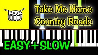 Take Me Home Country Roads - John Denver - Piano Tutorial Easy SLOW [ONLY Drum] + Free Sheet Music