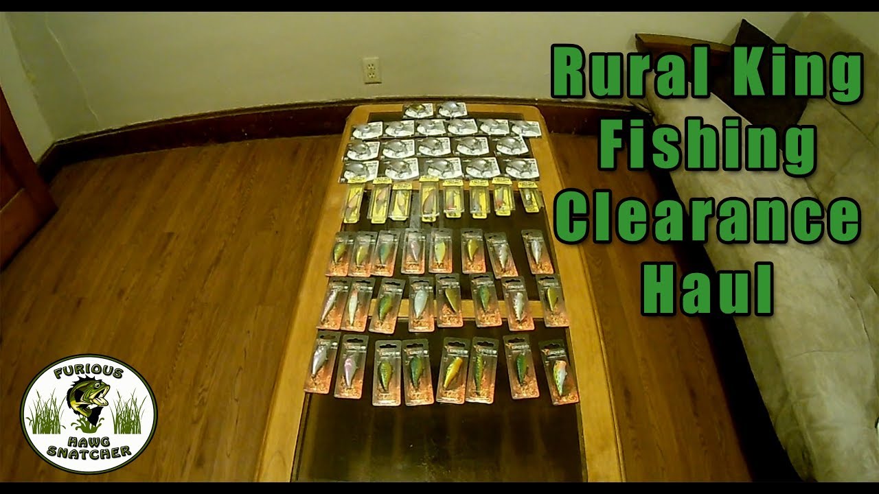 Rural King Fishing Clearance Haul September 27th 2018 YouTube