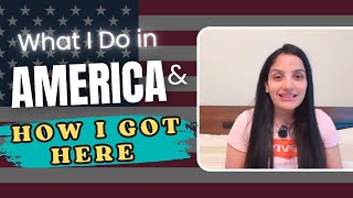 What Do I Actually Do In America? My Job, My Pion, My Life Sarika In America