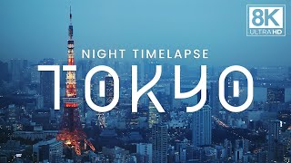 TOKYO - 8K UHD Timelapse at Night