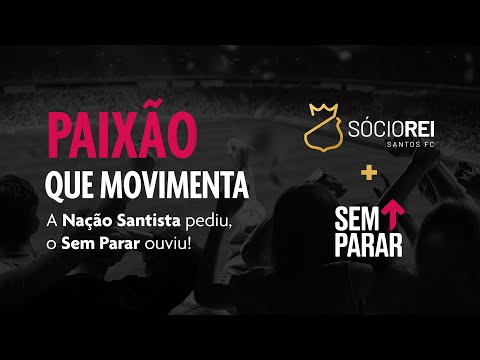Paixão/Peixão que movimenta - Sem Parar e Sócio Rei