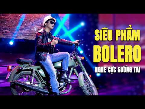 Siêu Phẩm Bolero NGHE CỰC SƯỚNG TAI - Nhạc Trữ Tình Bolero Hay Nhất 2026