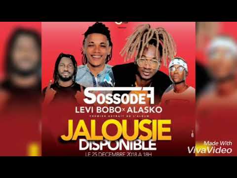 Sossodef × levi bobo × king Alasko _ JALOUSIE ( CLIP AUDIO 2019)