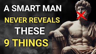 Why stoic men NEVER share these 9 secrets with anyone.