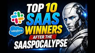 🔥 Top 10 SaaS Winners After The SaaSpocalypse