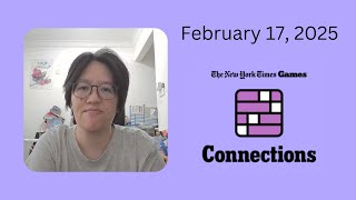 NYT Connections No. 617 | February 17, 2025