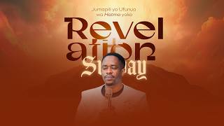 Big Sunday of Revelation | Jumapili ya Ufunuo wa Hatma Yako |   With Prophet Clear Malisa