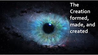The Creation - Bara vs Asah vs Yatsar