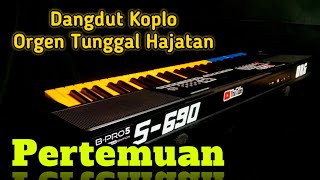 Download Lagu Pertemuan - Dangdut Koplo Orgen Tunggal Yamaha PSR SX 700 MP3