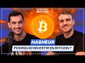 Pourquoi investir en bitcoin  feat hasheur