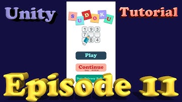 Sudoku Unity Tutorial - Episode 11