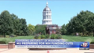 Mu Preparing For Nih Funding Cuts