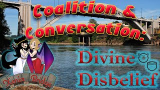 Coalition and Conversation: Divine Disbelief
