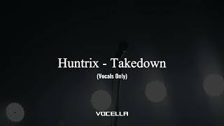Download Lagu Huntrix - Takedown (Acapella/Vocals Only) MP3 Download Lagu Huntrix - Takedown (Acapella/Vocals Only) MP3