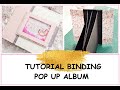 СКРАПБУКИНГ/МАСТЕР КЛАСС ПО СОЗДАНИЮ ПЕРЕПЛЕТА/SCRAPBOOK/POP UP ALBUM/TUTORIAL BINDING