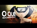 O que sobrou  naruto remasteredamvflow