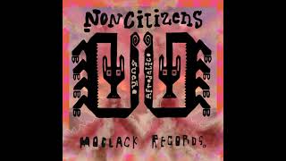 NonCitizens - Sueño Afrodelico (Squire Remix)