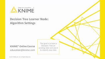 Decision Tree Learner Node: Algorithm Settings