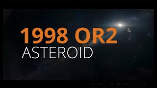 ASTEROID 1998 OR2 | PASSED VERY CLOSE TO THE EARTH SAFELY