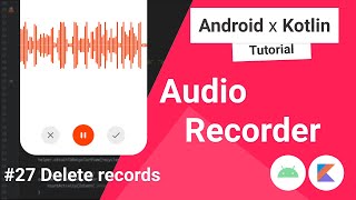 Audio Recorder #27 Delete records
