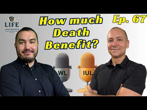 How Much Life Insurance Should You Have? - LIFE Pod Ep 67
