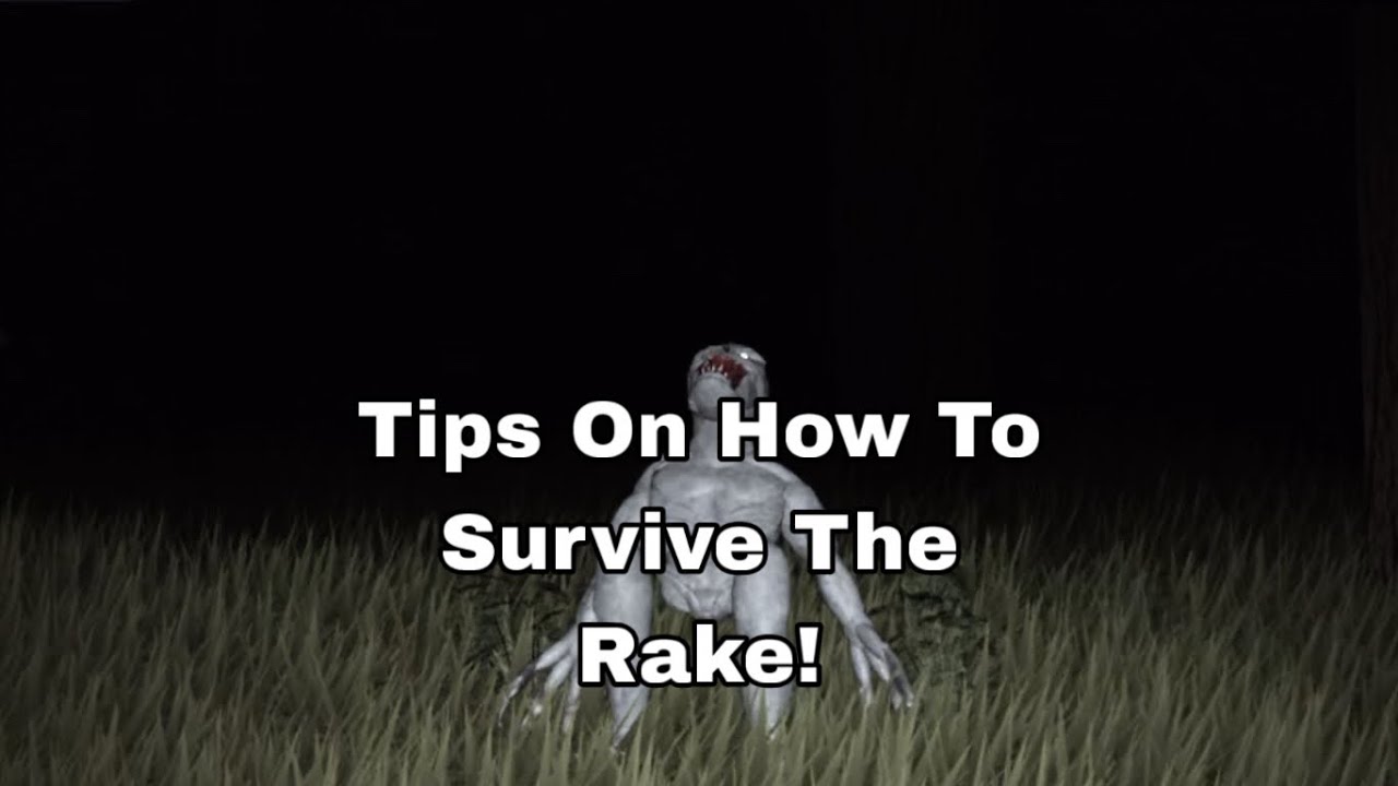 Tips On How To Survive The Rake! | Roblox - The Rake REMASTERED | Tips ...
