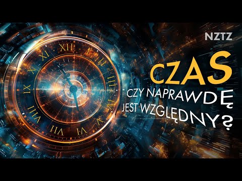 Czas. Jak postrzegamy czwarty wymiar?