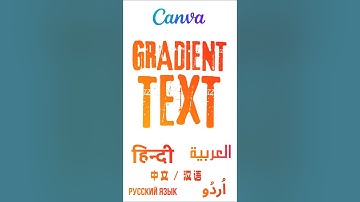 Gradient Text in Canva for Any Language #canva #graphicdesign
