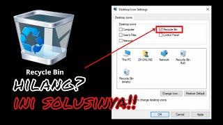 Letak Recycle Bin Di Laptop Komputer Atau Pc, Recycle Bin Tidak Muncul Di Desktop? Disini Letaknya