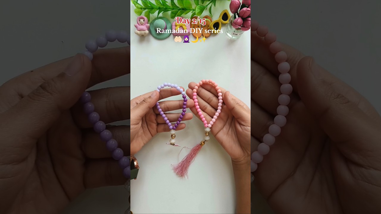 Day 2/15 Ramadan DIY Mini Tasbih📿💞🥹 