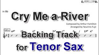 Cry me a River - Backing Track with Sheet Music for Tenor Sax