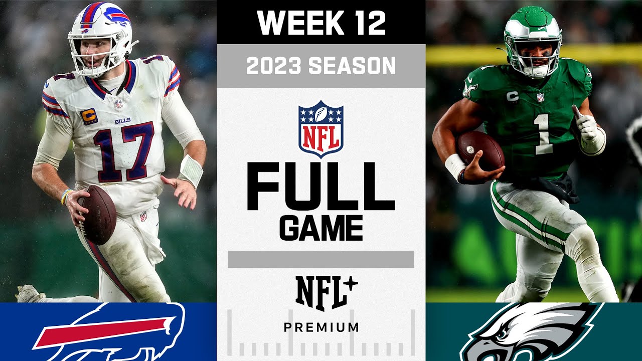Buffalo Bills vs. Philadelphia Eagles FULL GAME | NFL 2023 Season Week ...
