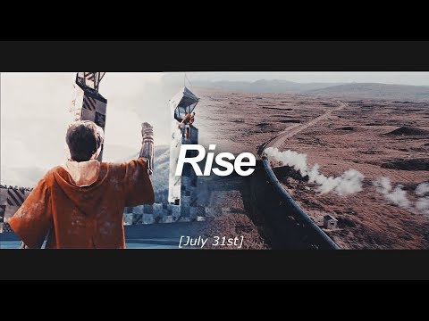 Harry Potter ϟ | Rise [July 31st]