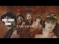 Colonia  red light zone official audio
