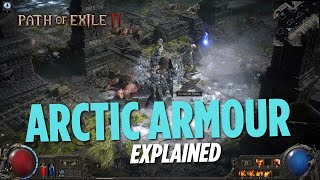 Arctic Armour explained - Path of Exile 2